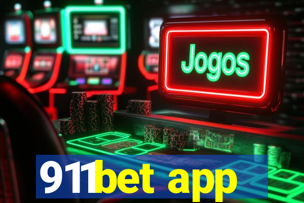 911bet app